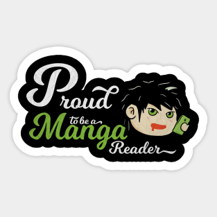 Awesome Vintage Proud To Be A Manga Reader Sticker